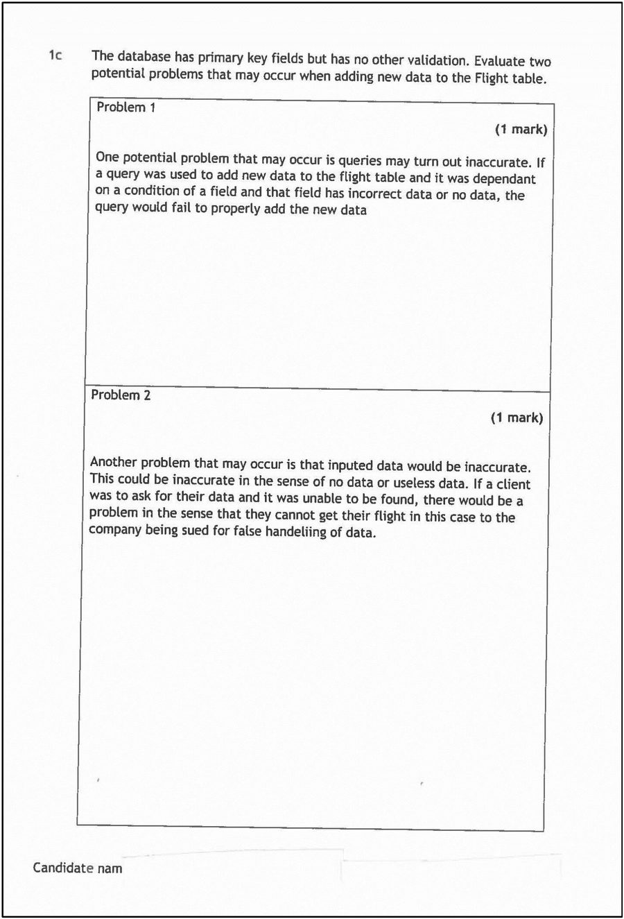 Candidate 1's evaluation of database validation problems