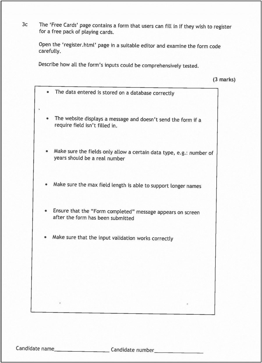 Candidate 2's description of how the form's inputs could be tested