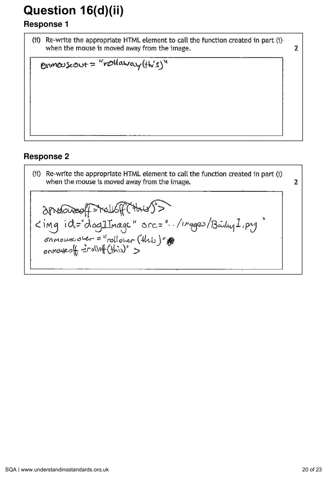 Candidate Response 1's HTML element calling rollaway